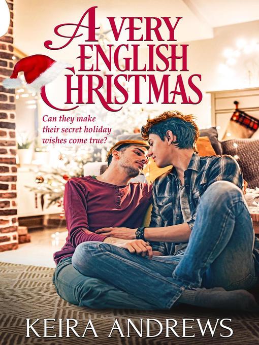 Title details for A Very English Christmas by Keira Andrews - Available